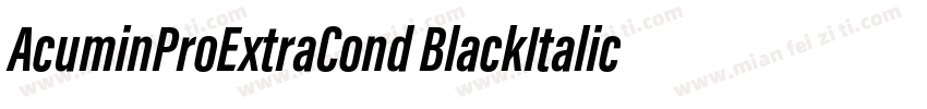 AcuminProExtraCond BlackItalic字体转换